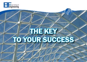 THE KEY  THE KEY  TO YOUR SUCCESS  TO YOUR SUCCESS  About the company  Our company is the Ukrainian