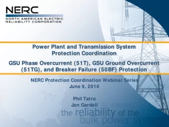 Power Plant and Transmission System  Protection Coordination  GSU Phase Overcurrent (51T), GSU