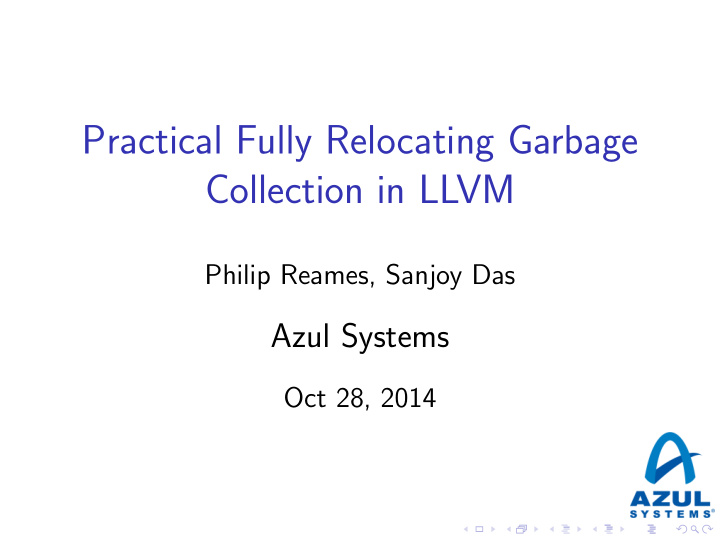 practical fully relocating garbage collection in llvm