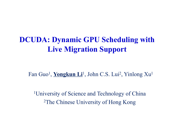 dcuda dynamic gpu scheduling with live migration support