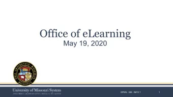 Office of eLearning  May 19, 2020  OPEN - GB - INFO 1  1  eLearning Projections  Net new student