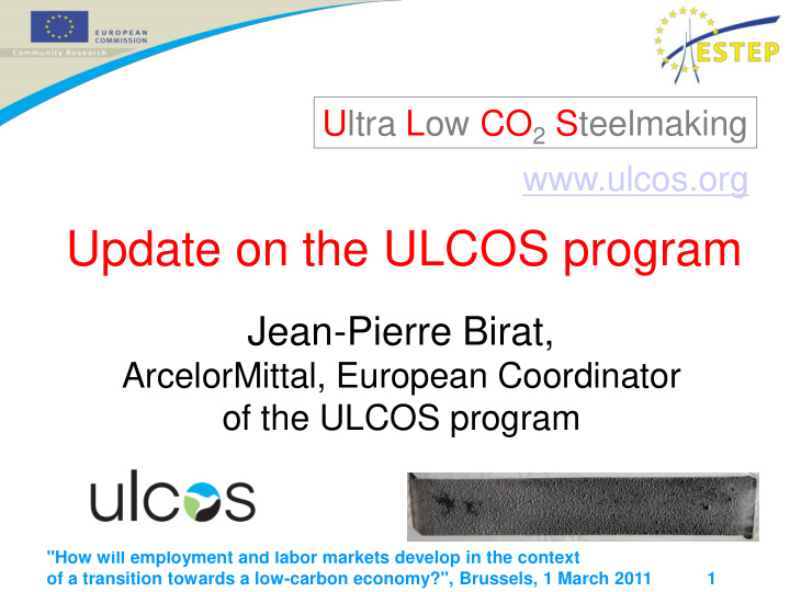 update on the ulcos program