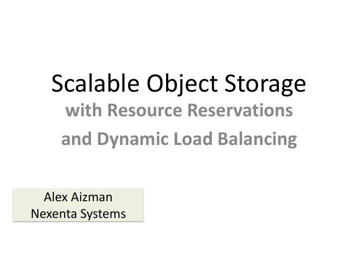 scalable object storage