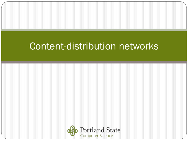 content distribution networks str trat ategie egies