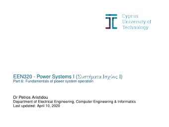 EEN320 - Power Systems I (    )  Part 6: Fundamentals of power