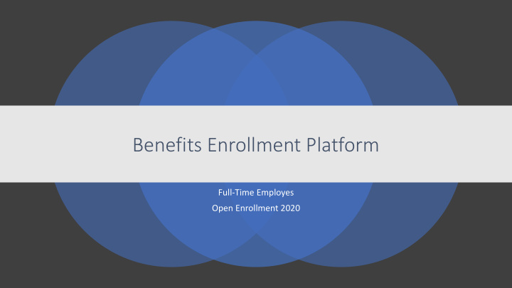 benefits enrollment platform
