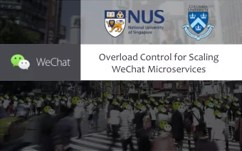 Overload Control for Scaling  WeChat Microservices  WeChat  The new way to connect  Chat  Moments