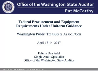 Federal Procurement and Equipment  Requirements Under Uniform Guidance  Washington Public