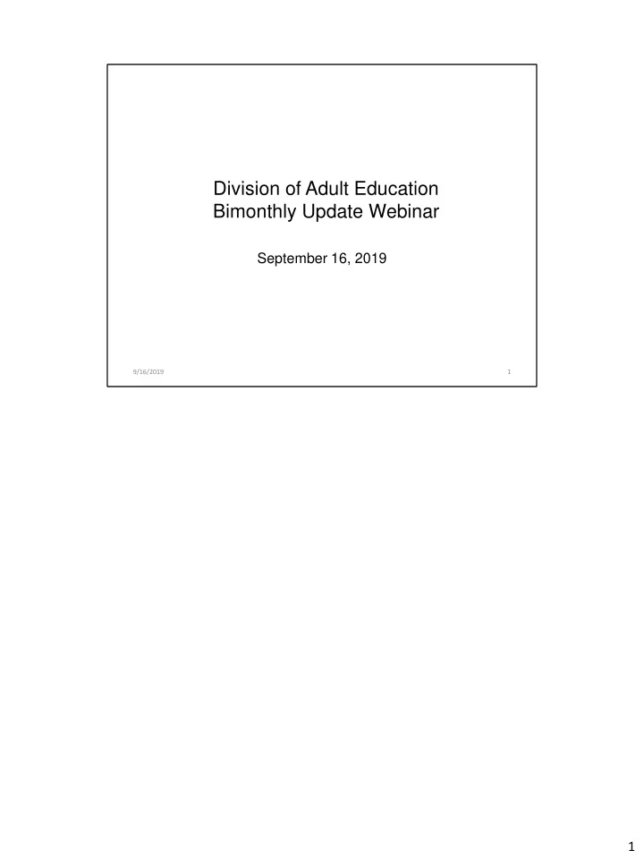 division of adult education bimonthly update webinar