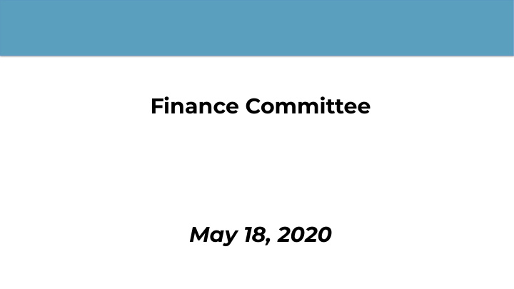 finance committee may 18 2020 agenda