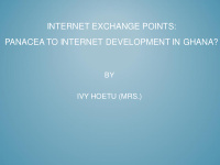 internet exchange points panacea to internet development