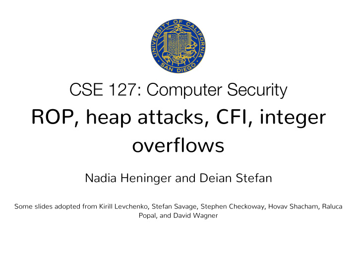 rop heap attacks cfi integer overflows