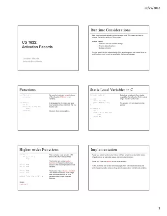 Runtime Considerations  Were moving towards actually producing target code. This means we need