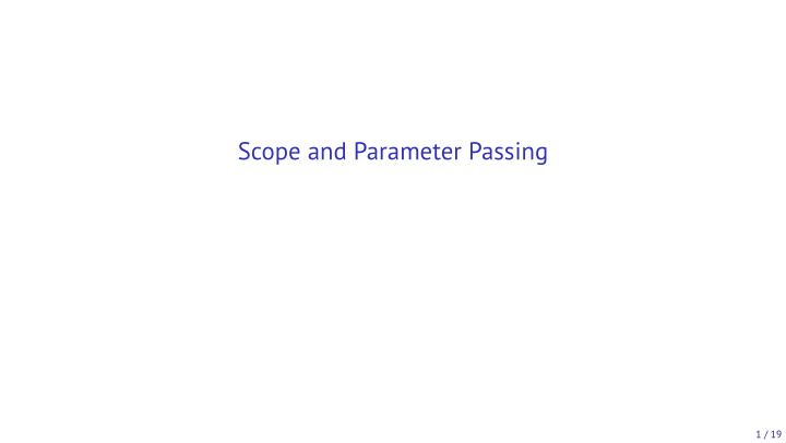 scope and parameter passing