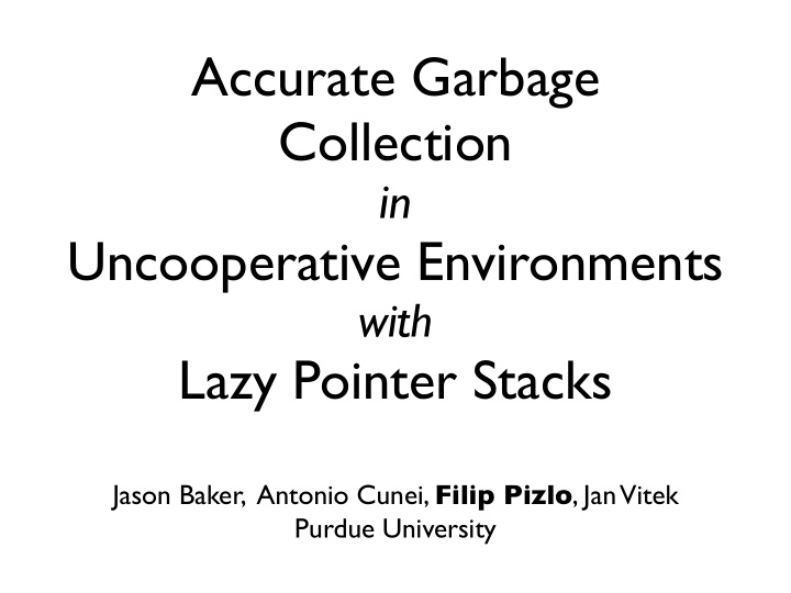 accurate garbage collection