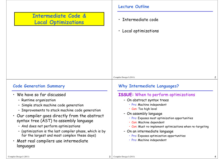 lecture outline intermediate code intermediate code local