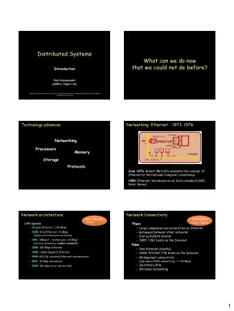 Distributed Systems  What can we do now  that we could not do before?  Introduction  Paul