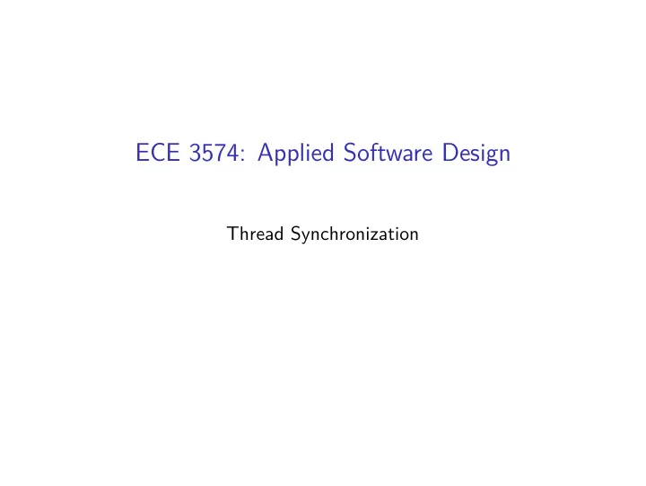 ece 3574 applied software design