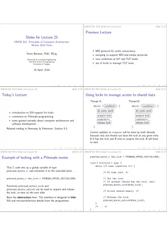 Previous Lecture  Slides for Lecture 25  ENCM 501: Principles of Computer Architecture  Winter 2014