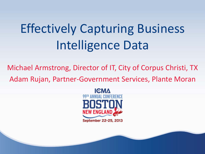 effectively capturing business intelligence data