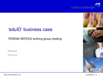 eduID  business case  TERENA REFEDS working group meeting CC450D002  1.0  - 1