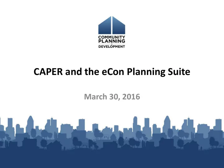 caper and the econ planning suite