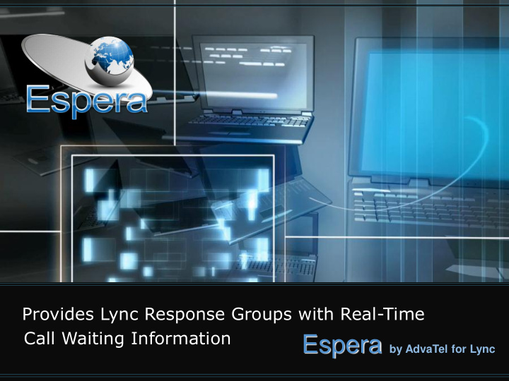 using espera lync response group agents make the right