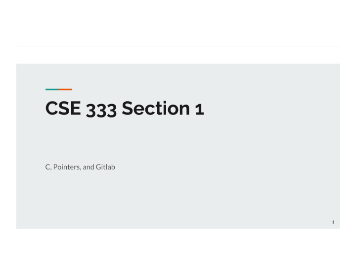 cse 333 section 1