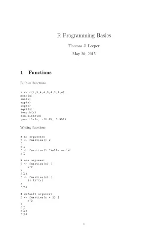 R Programming Basics  Thomas J. Leeper  May 20, 2015  1  Functions  Built-in functions  x &lt;-