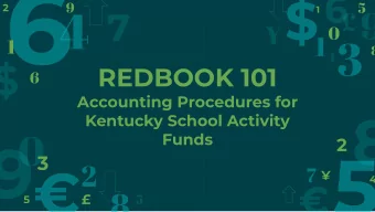 REDBOOK 101  Accounting Procedures for  Kentucky School Activity  Funds  2  What is the
