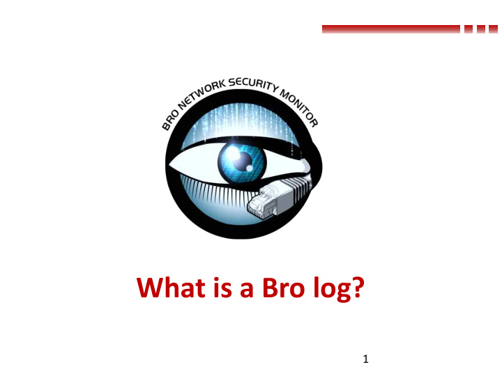 what is a bro log