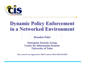 Dynamic Policy Enforcement  Dynamic Policy Enforcement  in a Networked Environment  in a Networked
