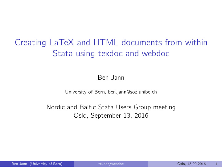 creating latex and html documents from within stata using