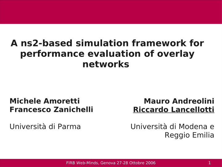 a ns2 based simulation framework for performance