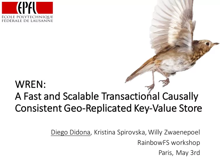 wr wren a a fa fast and scalable transactional causally