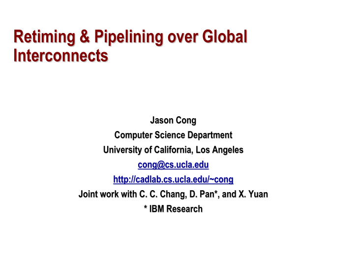 retiming pipelining over global retiming pipelining over