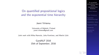 On quantified propositional logics  Jonni Virtema  and the exponential time hierarchy  Team