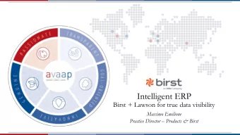 Intelligent ERP  Birst + Lawson for true data visibility  Massimo Emilione Practice Director