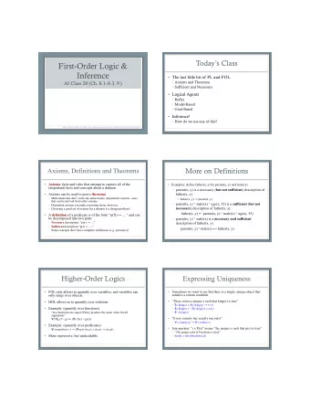 First-Order Logic &amp;  Inference  The last little bit of PL and FOL  Axioms and Theorems