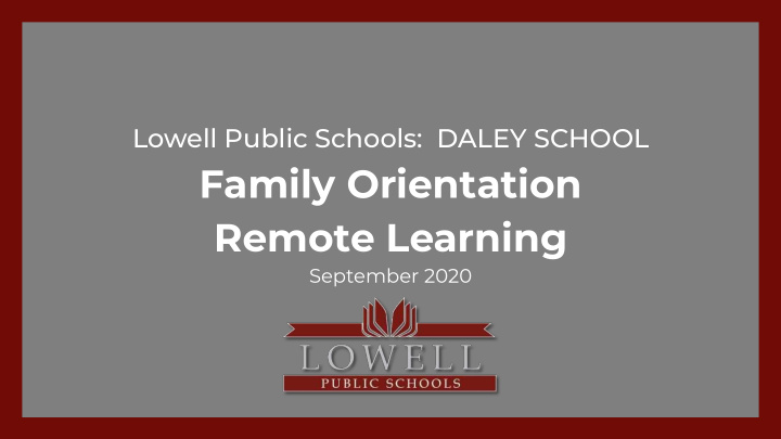 family orientation remote learning