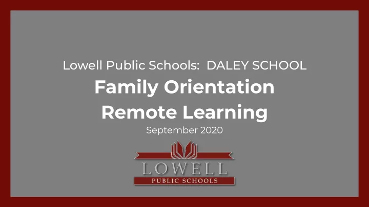 family orientation remote learning