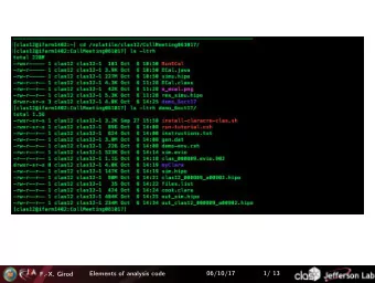 Elements of analysis code  06/10/17  1/ 13  F.-X. Girod  [clas12@ifarm1402:demo_6oct17] more