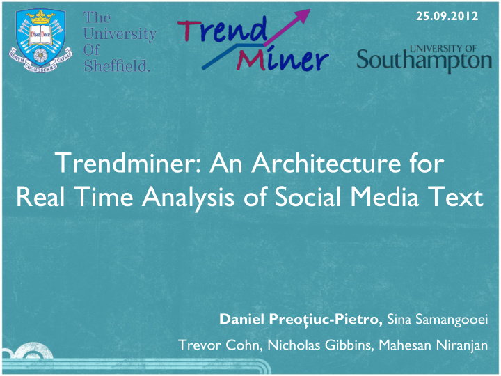 trendminer an architecture for real time analysis of