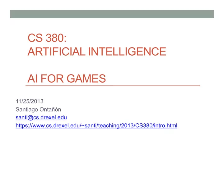 cs 380 artificial intelligence ai for games