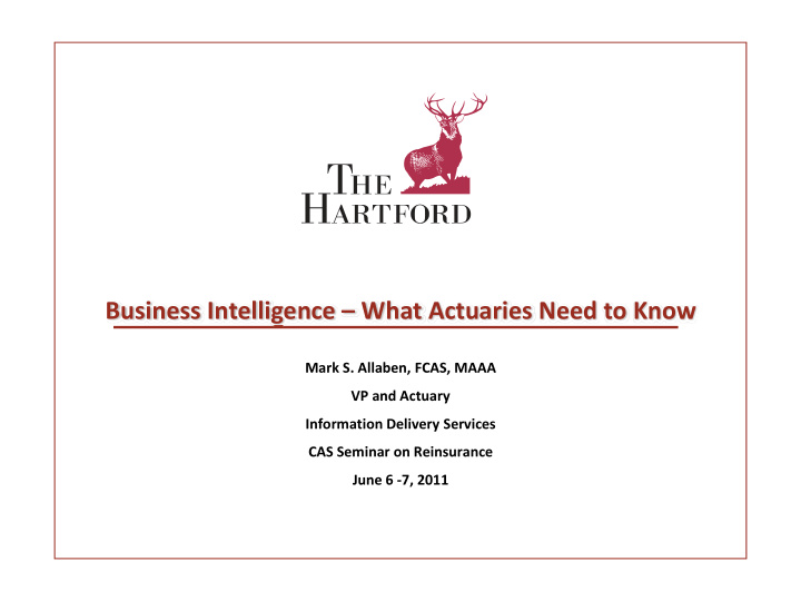 business intelligence what actuaries need to know