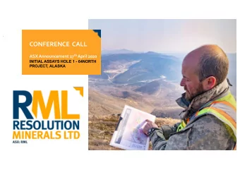 CONFERENCE  CALL ASX Announcement 27 th April 2020  INITIAL ASSAYS HOLE 1 - 64NORTH  PROJECT,