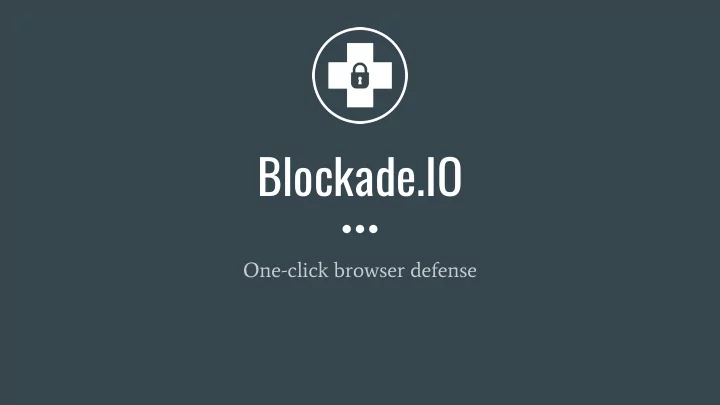 blockade io