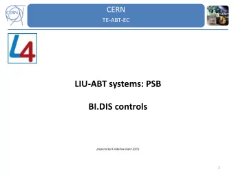 LIU-ABT systems: PSB  BI.DIS controls  prepared by R.A.Barlow (April 2015)  1  BI.DIS  Diviseur