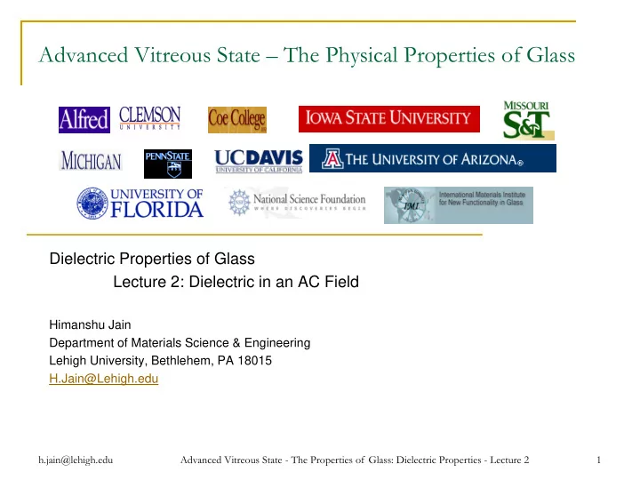 advanced vitreous state the physical properties of glass