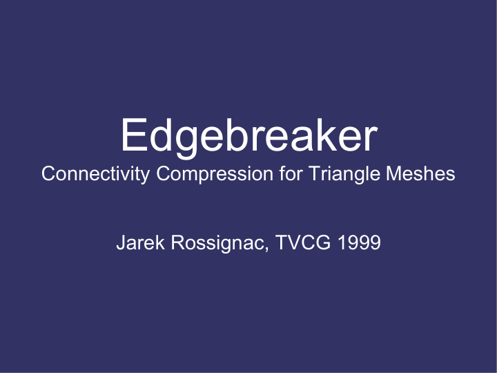 edgebreaker